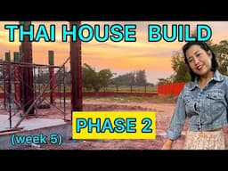 BUILDING MY THAI-ISAN RETIREMENT HOUSE- PHASE 2