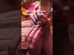 Mini Antique Lamps ASMR