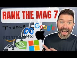 Ranking the Mag 7 Stocks From Best to Worst!