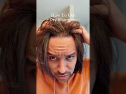 How to use dry shampoo