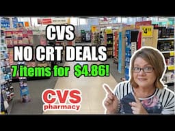 CVS No CRT Deals thru 6/21 | ***7 Items for $4.86!