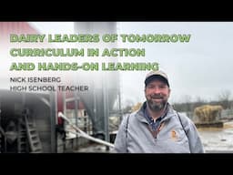 Dairy Leaders of Tomorrow in Action with Nick Isenberg