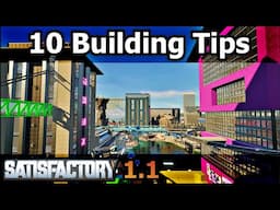 Satisfactory: Top 10 Building Tips You Need to Know