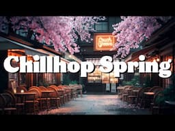 Chillhop Spring 2025 Lofi Mix 🌸 cozy beats / relaxing music [work, study, relax, chill]