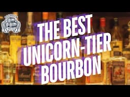 The BEST unicorn-tier ALLOCATED bourbon!