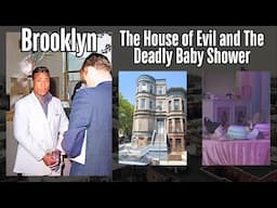 The Legrands, The Brooklyn House Of Evil & The Deadly Baby Shower