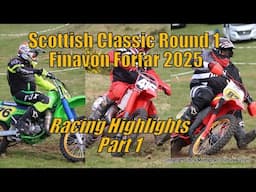 Scottish Classic Round 1 Forfar 2025 Racing Highlights Part 1