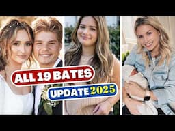 Bringing Up Bates All 19 Kids in 2025: New Relationships, Marriages, Babies, Houses, & More!