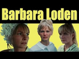 The Tragic Story of Barbara Loden — The Lost New Hollywood Pioneer