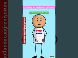 we hebben net telefonisch gesproken #nederlands #hollandacaöğreniyorum #dutch #shorts