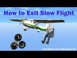 How to Exit Slow Flight