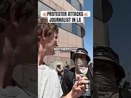 CRAZY Protester ATTACKS Me in LA
