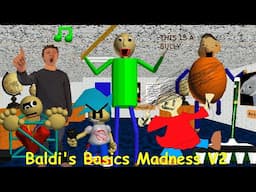 Baldi's Basics Madness V2 (DEMO)  Update Full Week [FNF Mod/HARD]