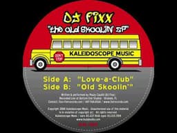 DJ Fixx - Old Skoolin