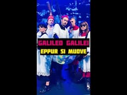 GALILEO - EPPUR SI MUOVE