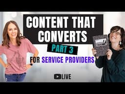 Content that Converts - Part 3: 5 Tips for Online Service Providers