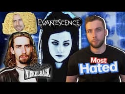 The Most HATED Bands of The 00s ☆ WE OWE THEM AN APOLOGY! (Nickelback & Evanescence)