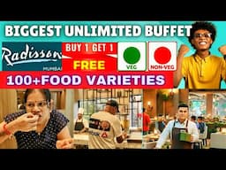 Biggest Unlimited Buffet In Mumbai || Buy 1 Get 1 Free With 100 plus Food Varieties Hotel Radisson