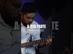 A boa parte / guitar over - ouve de fone 🎧