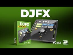 Free Plugin: DJFX -  You're the DJ (VST / AU / AAX)