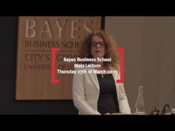 Bayes Business School: Highlights Mais Lecture 2025