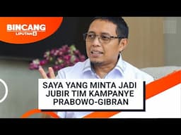 Hasan Nasbi: Saya Intensif Bertemu Pak Prabowo Setelah Difasilitasi Mayor Teddy | Bincang Liputan6