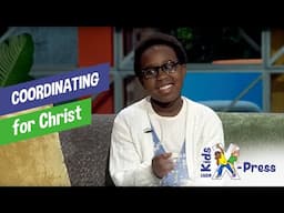 “Coordinating for Christ” - Kids X-Press (KX240098)