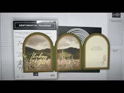 Stampin’ Up! Sentimental Framing Trifold Arches Card Tutorial #diy #funfold #papercrafting @handmade
