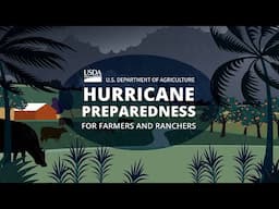2025 Hurricane Preparedness for Farmers and Ranchers
