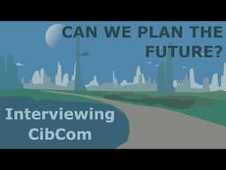 Economic Planning for the Future: An Interview with CibCom