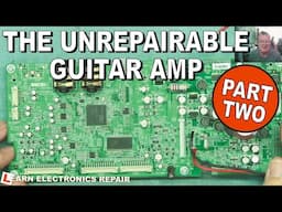 Dead Roland Boss Katana-100 Guitar Amplifier Part 2 : Impossible To Repair?