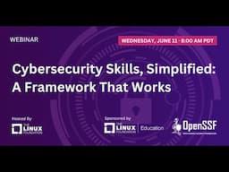 LF Live Webinar: Cybersecurity Skills, Simplified: A Framework That Works