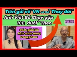 Bài học mới xảy ra: Anh Việt bỏ chạy là Sai Lầm Lớn,Gởi Tiền vn có thể thay đổi, 1873