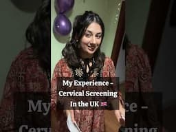 Cervical screening test in the UK #uklife #immigrationvisa