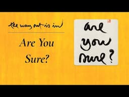 Are You Sure? | TWOII podcast | Episode 86
