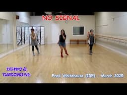 No Signal - Line Dance (Dance & Teach) | Fred Whitehouse