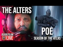 🔴Deadly Plays: The Alters - Getting Started!