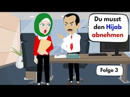 Hijab-Mädchen gegen grausame Welt - Folge 3 | Deutsch lernen