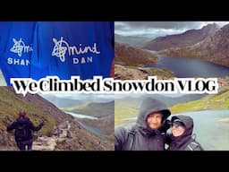 We Climbed Snowdon VLOG