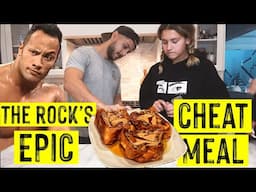 Recreating "THE ROCK'S" Favorite Cheat Meal