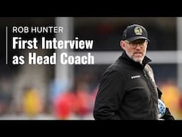 First interview as Head Coach | Rob Hunter 🎙