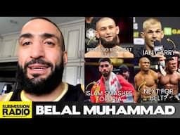 Belal Muhummad PLANS on "Drowning" Khamzat at 185, WILL NOT Fight Islam at 170, Previews JDM!