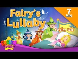 Fairy’s Lullaby + More Fairy Tales | The Sleeping beauty | English Song and Story