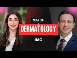 How To Match Into Dermatology Residency as an IMG | Dermatology Match 2025/2026