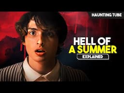 Someone is K!LLING Everyone at Summer Camp - Hell of a Summer Explained in Hindi
