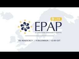 EPAP Live: EU Advocacy 2024