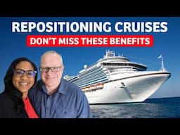 7 Huge Benefits Of Repositioning Cruises