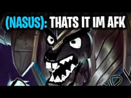 Players like this Nasus are why people hate League of Legends