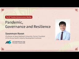 [93] Pandemic, Governance and Resilience (Soonman Kwon)