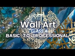 Full Tutorial of Resin Wall Art Step By Step Basic To Professional By Zoha Yaseen| Wall Art Class3